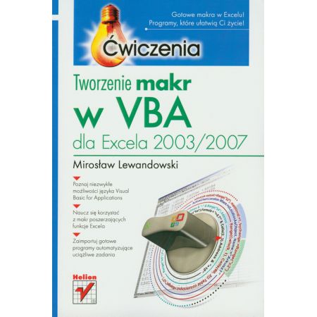 Książka - Tworzenie makr w VBA dla Excela 2003/2007. Ćwiczenia