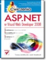 Książka - ASP.NET w Visual Web Developer 2008. Æwiczenia