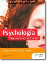 Psychologia Tajemnice ludzkich uczuć