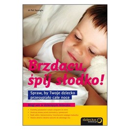 Książka - Brzdącu, śpij słodko
