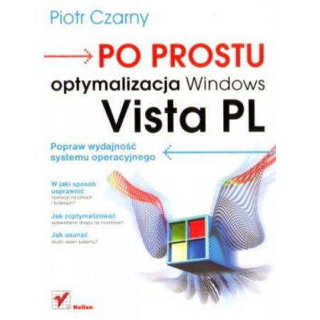 Po prostu optymalizacja Windows Vista PL