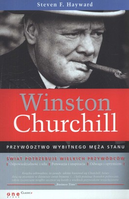 Winston Churchill. Przywództwo wybitnego męża stanu