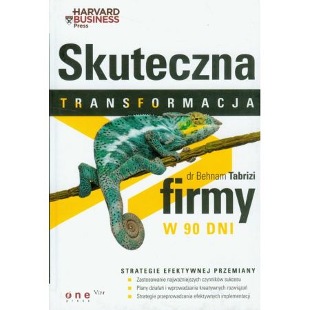 Skuteczna transformacja firmy w 90 dni Behnam N Tabrizi