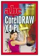 Książka - ABC CorelDRAW X4 PL