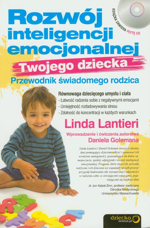 Książka - Rozwój inteligencji emocjonalnej Twojego dziecka. Przewodnik świadomego rodzica
