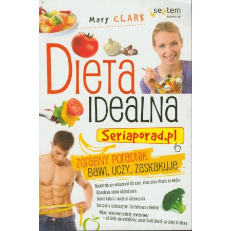 Książka - Dieta idealna. Seriaporad.pl