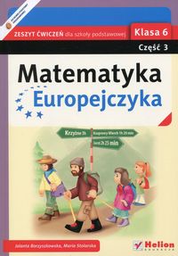 Książka - Matematyka Europejczyka 6 Zeszyt ćwiczeń Część 3