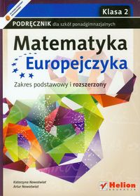 Książka - Matematyka Europejczyka LO 2 podr. ZPR Helion