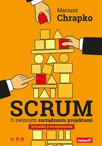 Książka - Scrum. O zwinnym zarządzaniu projektami