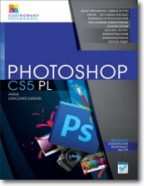 Książka - Photoshop CS5 PL. Ilustrowany przewodnik