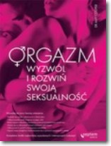 Książka - Orgazm Wyzwól i rozwiń swoją seksualność
