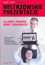 Mistrzowskie prezentacje slajdowy poradnik mówcy doskonałego