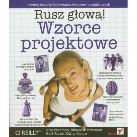 Rusz głową! Wzorce projektowe.