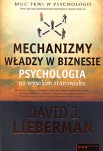 Mechanizmy władzy w biznesie