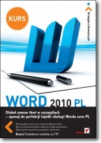 Word 2010 PL. Kurs - Grzegorz Kowalczyk - 