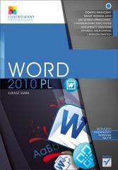 Książka - Word 2010 PL. Ilustrowany przewodnik