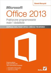 Książka - Microsoft Office 2013 Praktyczne programowanie...