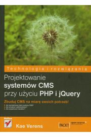Książka - Projektowanie syst. CMS przy użyciu PHP i jQuery