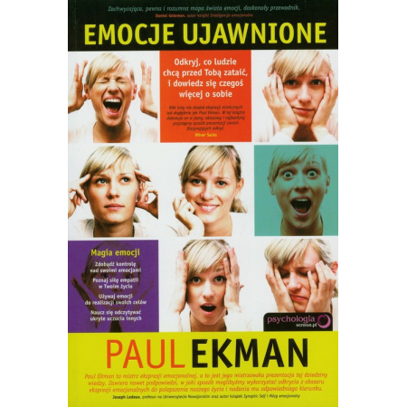 Emocje ujawnione. Odkryj, co ludzie chcą przed tobą zataić, i dowiedz się czegoś więcej o sobie