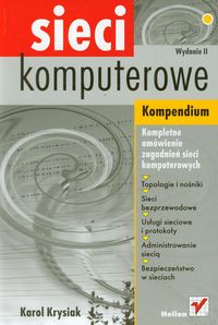 Sieci komputerowe. Kompendium wyd. II