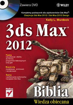 3ds Max 2012. Biblia + DVD