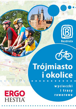 Wycieczki i trasy rowerowe. Trójmiasto i okolice