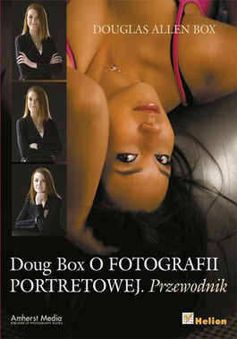 Książka - Doug Box o fotografii portretowej. Przewodnik