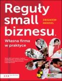 Książka - Reguły small biznesu. Własna firma w praktyce