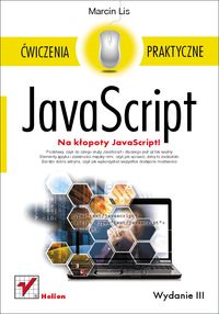 Książka - JavaScript. Ćwiczenia praktyczne. Wydanie III
