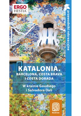 Książka - Katalonia Barcelona Costa Brava i Costa Dorada