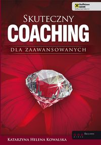 Książka - Skuteczny coaching dla zaawansowanych