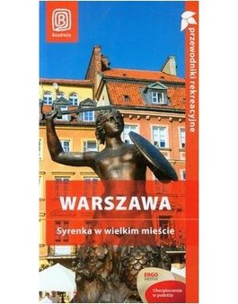 Warszawa. Syrenka w wielkim mieście Wyd. I