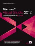 Książka - Microsoft Visual Studio 2012. Progr. w C i C++