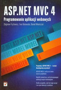 Książka - ASP.NET MVC 4. Programowanie aplikacji webowych
