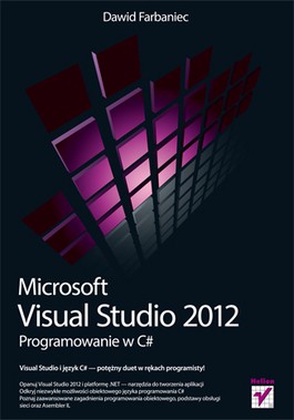Książka - Microsoft Visual Studio 2012. Programowanie w C#