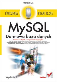 MySQL. Darmowa baza danych. Ćwiczenia praktyczne