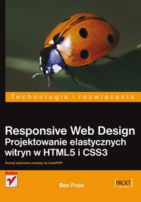Książka - Responsive Web Design. Projektowanie elastycznych witryn w HTML5 i CSS3