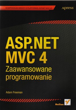 Książka - ASP.NET MVC 4. Zaawansowane programowanie
