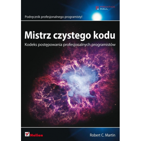 Mistrz czystego kodu. Kodeks postępowania profesj.