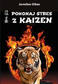 Książka - Pokonaj stres z Kaizen
