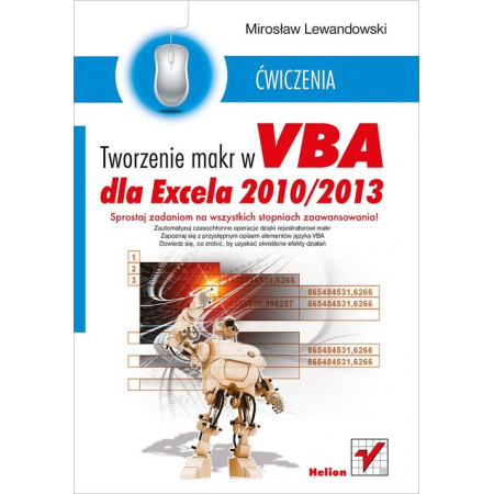 Książka - Tworzenie mark w VBA dla Excela 2010/2013. Ćwiczenia