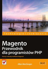 Książka - Magento. Przewodnik dla programistów PHP