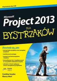 Książka - Microsoft Project 2013 dla bystrzaków