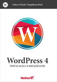 Książka - WordPress 4. Instalacja i zarządzanie
