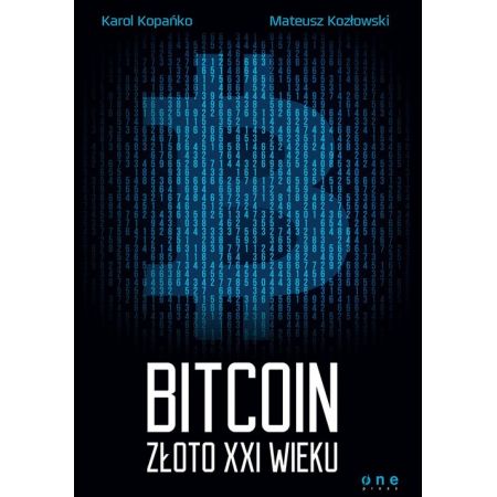 Książka - Bitcoin Złoto XXI wieku