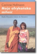 Moja afrykańska miłość. Biała Masajka wraca do Barsaloi