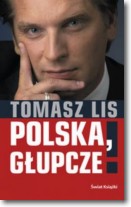 Książka - Polska, głupcze!