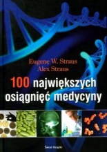 Książka - 100 największych osiągnięć medycyny