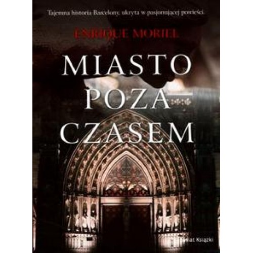 Miasto poza czasem