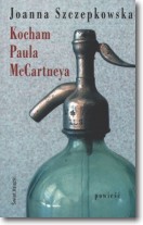 Książka - Kocham paula mccartneya